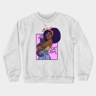 Cat mom Crewneck Sweatshirt